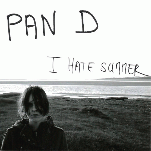 Pan D : I Hate Summer Pan D : I Hate Summer